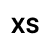 XS